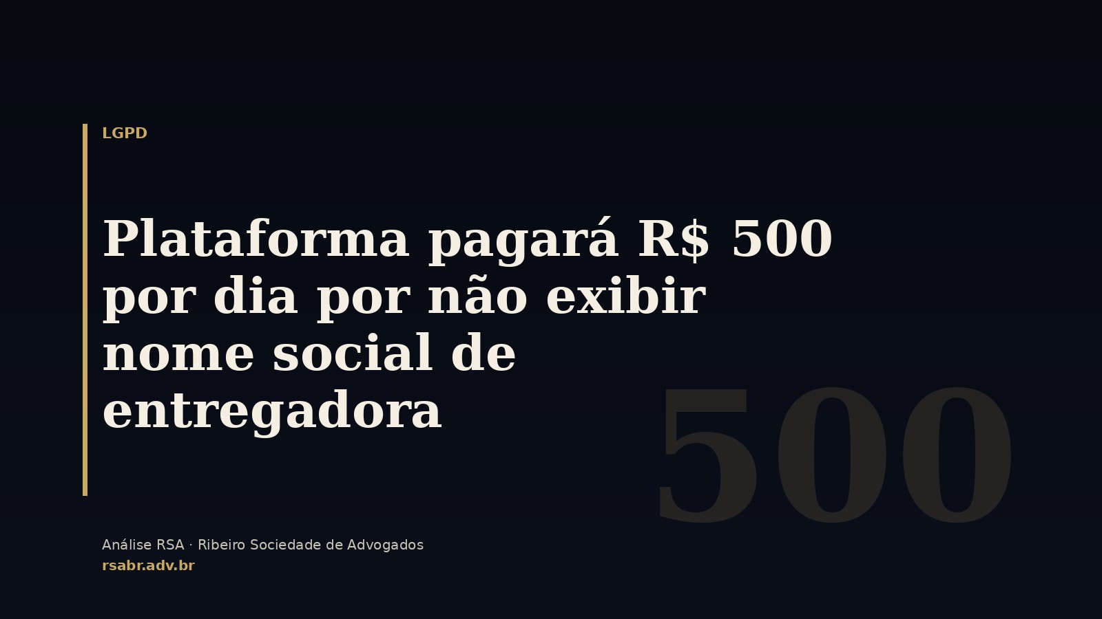 Plataforma pagará R$ 500 por dia por não exibir nome social de entregadora